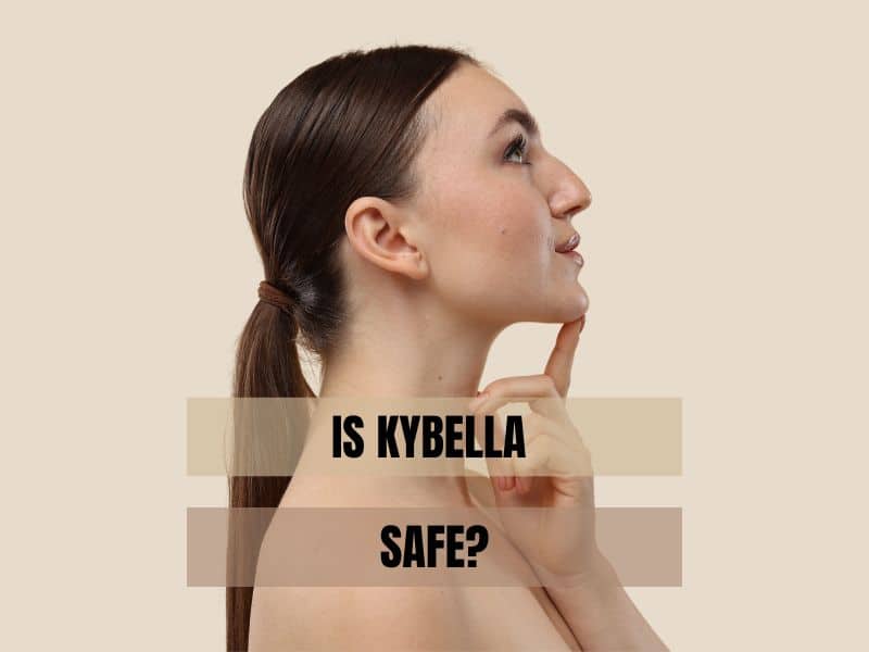 is kybella safe