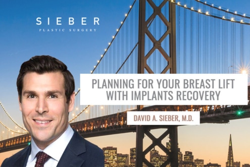 Planning For Your Breast Lift With Implants Recovery